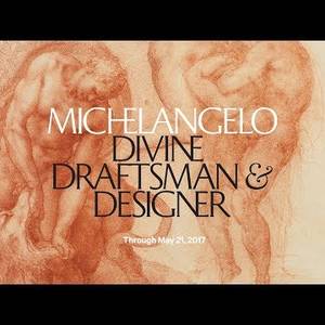 Michelangelo: Divine Draftsman & Designer